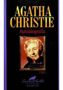 Christie Autobiografia Tom I Agatha Christie