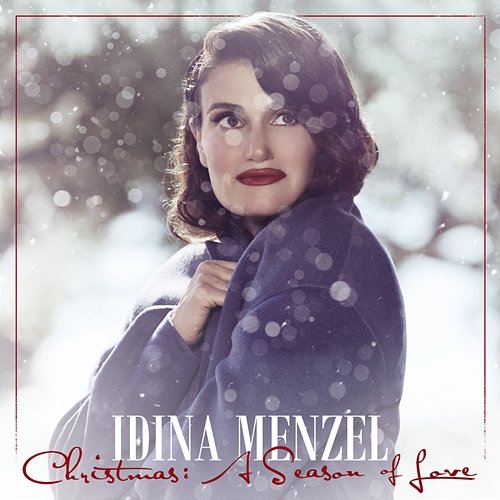 Christmas: A Season Of Love Idina Menzel