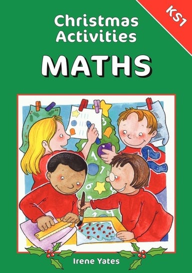 Christmas Activities-Maths KS1 Yates Irene