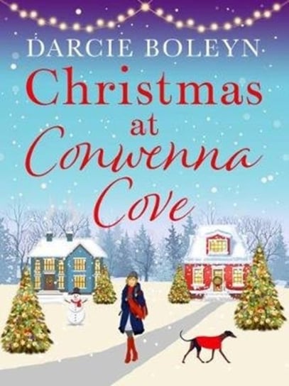 Christmas at Conwenna Cove Darcie Boleyn