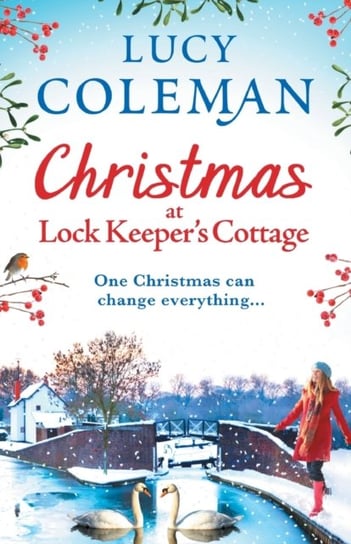 Christmas at Lock Keepers Cottage Lucy Coleman
