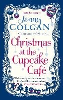 Christmas at the Cupcake Cafe Colgan Jenny