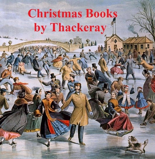 Christmas Books Thackeray William Makepeace