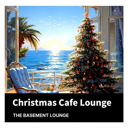 Christmas Cafe Lounge The Basement Lounge