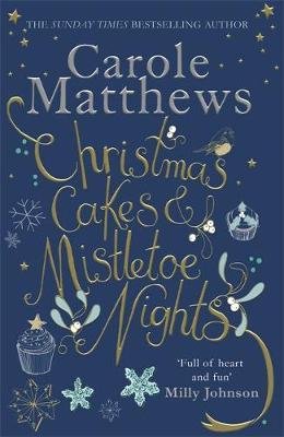 Christmas Cakes and Mistletoe Nights Matthews Carole
