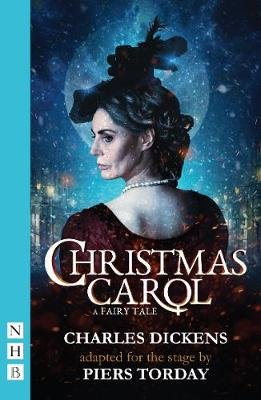 Christmas Carol: A Fairy Tale Torday Piers