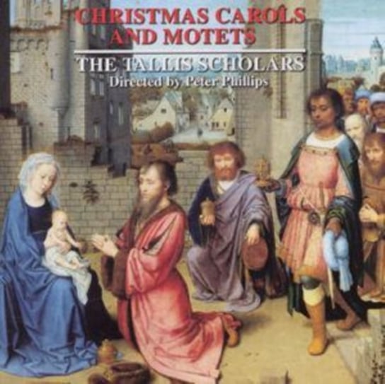 Christmas Carols And Motets The Tallis