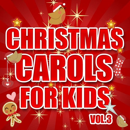 Christmas Carols for Kids, Vol. 3 The Countdown Kids