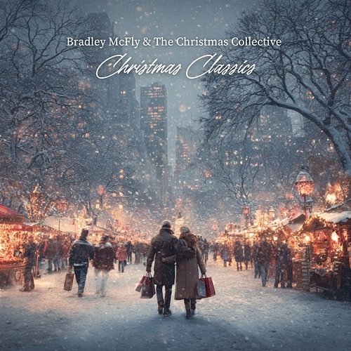 Christmas Classics Bradley McFly, The Christmas Collective