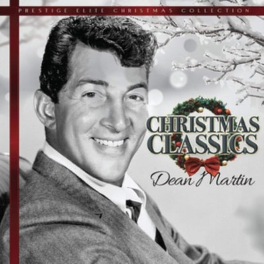 Christmas Classics Dean Martin
