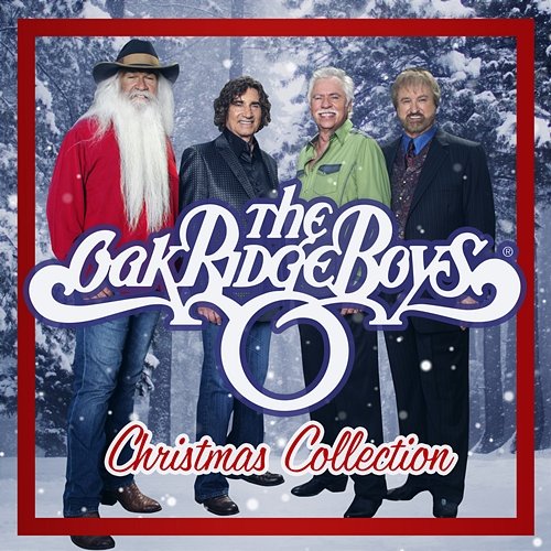 Christmas Collection The Oak Ridge Boys