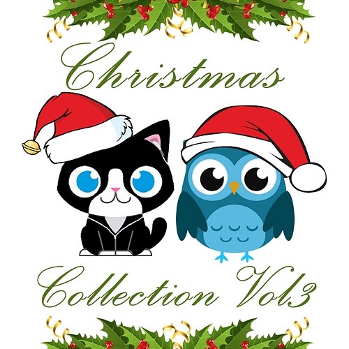 Christmas Collection, Vol. 3 The Cat and Owl