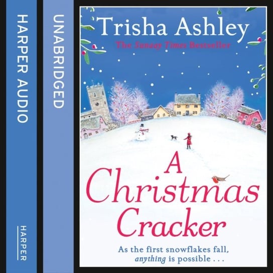 Christmas Cracker: The only festive romance to curl up with this Christmas! Ashley Trisha