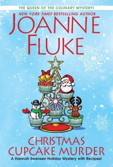 Christmas Cupcake Murder. A Festive & Delicious Christmas Cozy Mystery Fluke Joanne
