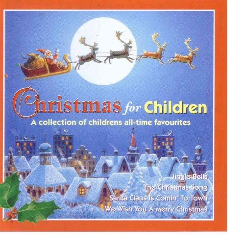 Christmas For Children Various Artists