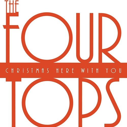 Christmas Here With You Four Tops