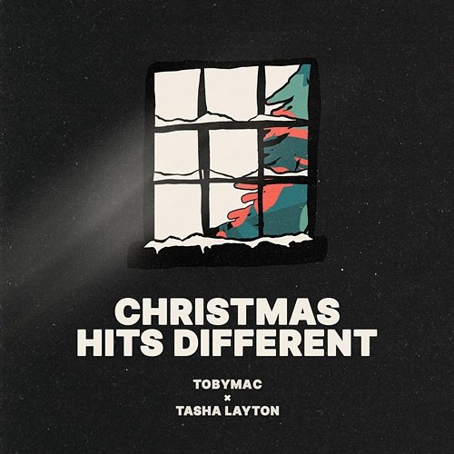 Christmas Hits Different Tobymac, Tasha Layton