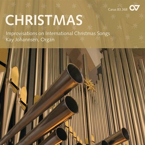 CHRISTMAS. Improvisations on International Christmas Songs Kay Johannsen