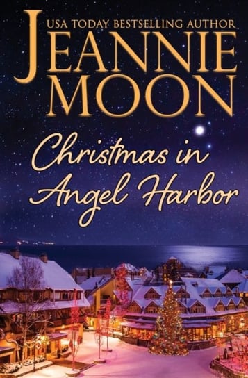 Christmas in Angel Harbor Jeannie Moon
