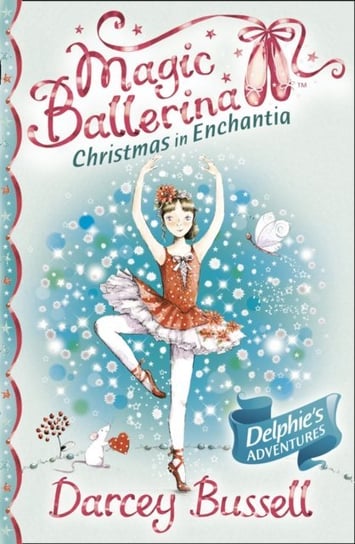 Christmas In Enchantia Bussell Darcey