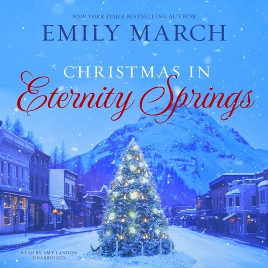 Christmas in Eternity Springs March Emily