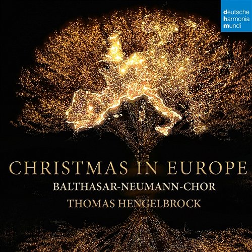 Christmas in Europe Thomas Hengelbrock, Balthasar-Neumann-Chor