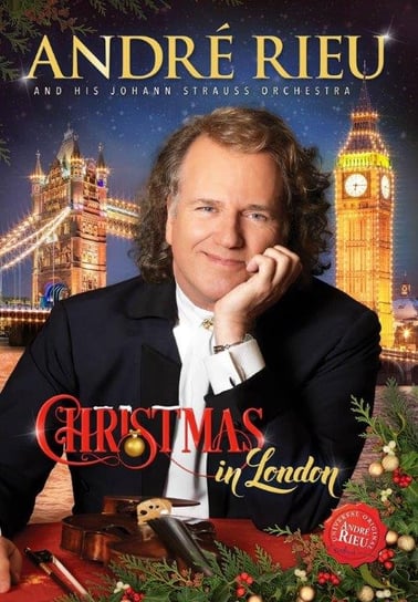 Christmas in London Rieu Andre