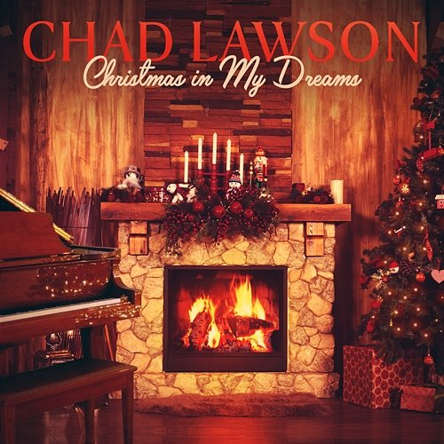 Christmas In My Dreams Chad Lawson
