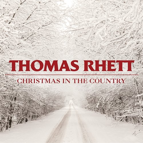 Christmas In The Country Thomas Rhett