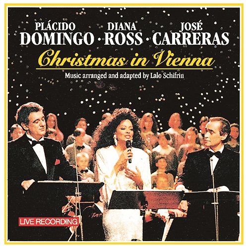 Christmas in Vienna Plácido Domingo, José Carreras, Diana Ross