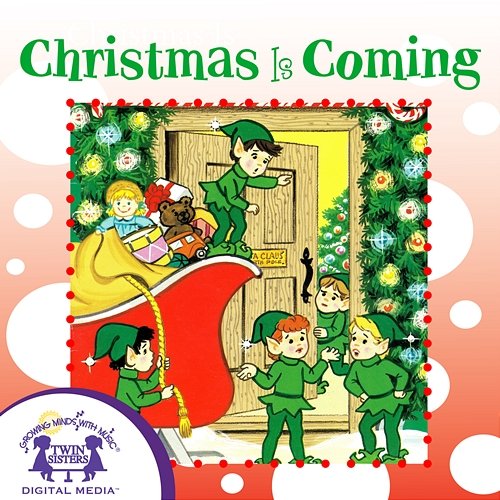 Christmas Is Coming Nashville Kids' Sound, Kim Mitzo Thompson