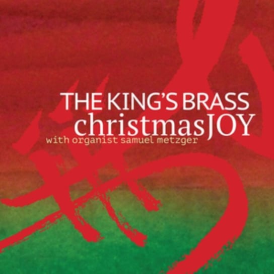 Christmas Joy The King's Brass