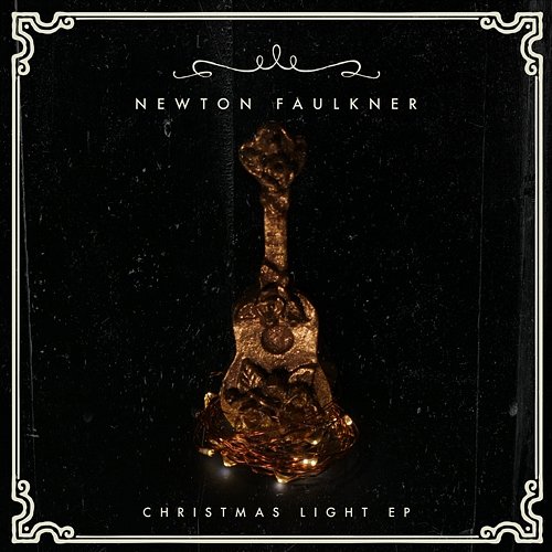Christmas Light - EP Newton Faulkner