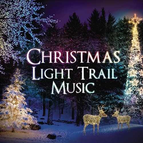 Christmas Light Trail Music Various Artists