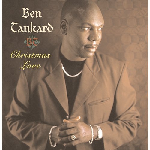 Christmas Love Ben Tankard