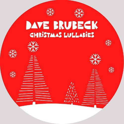 Christmas Lullabies Brubeck Dave