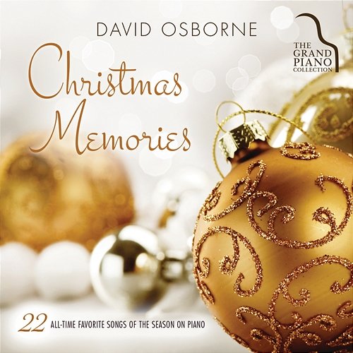 Christmas Memories: 22 Holiday Favorites on Piano David Osborne