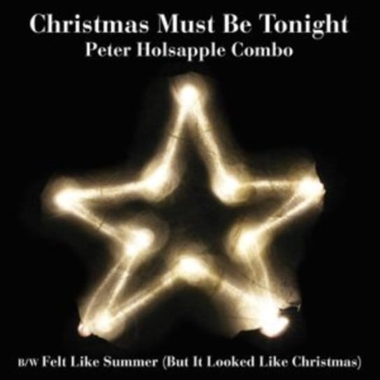 Christmas Must Be Tonight, płyta winylowa Peter Holsapple Combo