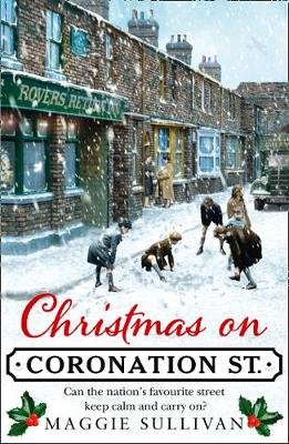 Christmas on Coronation Street Sullivan Maggie