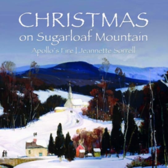 Christmas On Sugarloaf Mountain Apollo's Fire, Powell Amanda