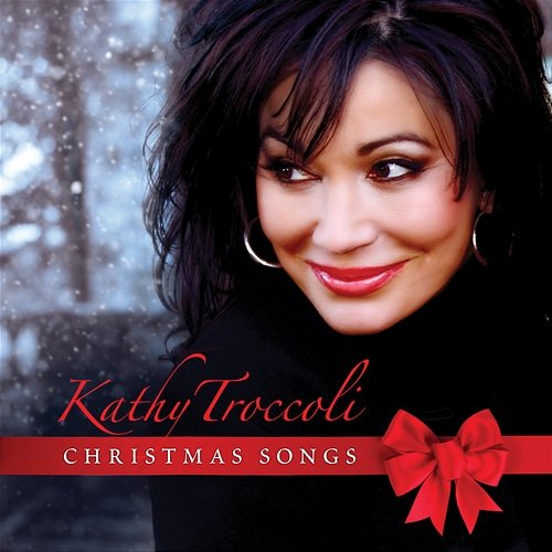 Christmas Songs Kathy Troccoli