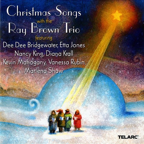 Christmas Songs With The Ray Brown Trio Ray Brown Trio