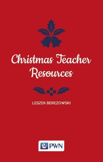 Christmas Teacher Resources Berezowski Leszek
