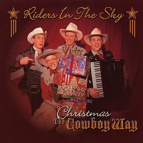 Christmas The Cowboy Way Riders In The Sky
