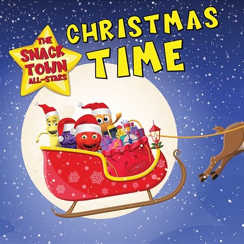 Christmas Time The Snack Town All-Stars
