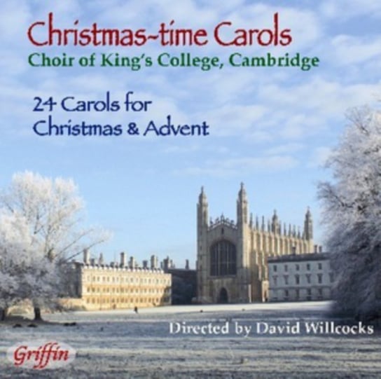 Christmas-time Carols from King's College Cambridge Griffin Music