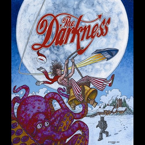 Christmas Time (Don't Let the Bells End) The Darkness