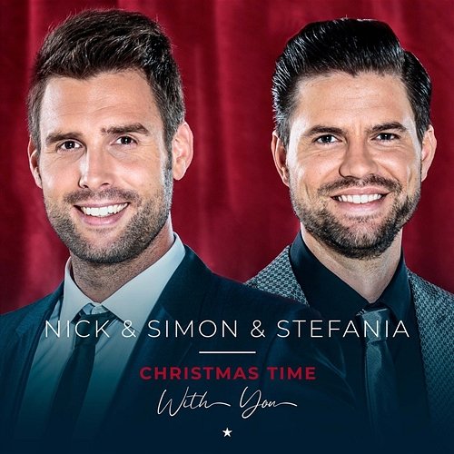 Christmas Time With You Nick & Simon feat. Stefania