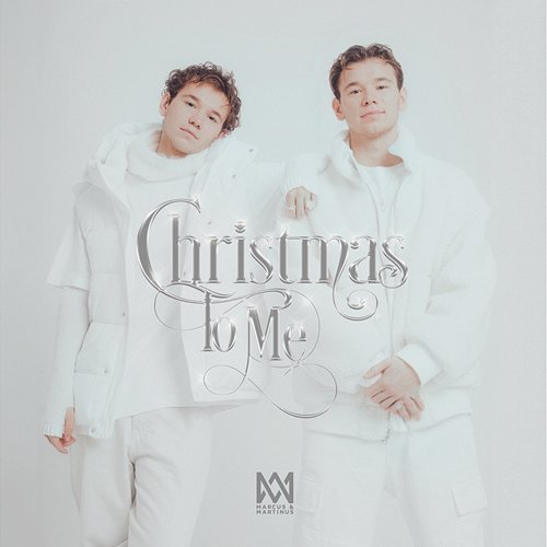 Christmas To Me Marcus & Martinus