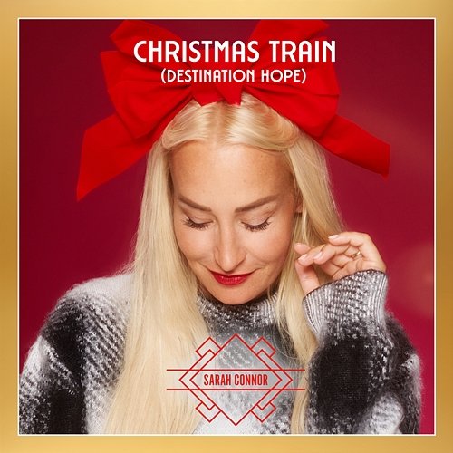 Christmas Train Sarah Connor